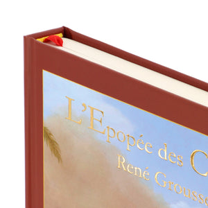 L'Epopée des Croisades - René Grousset